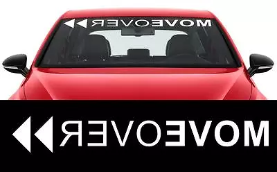 MOVE OVER >> Cut Off Decal Stickers All Colors Funny Rules Racing Decal • $29.30